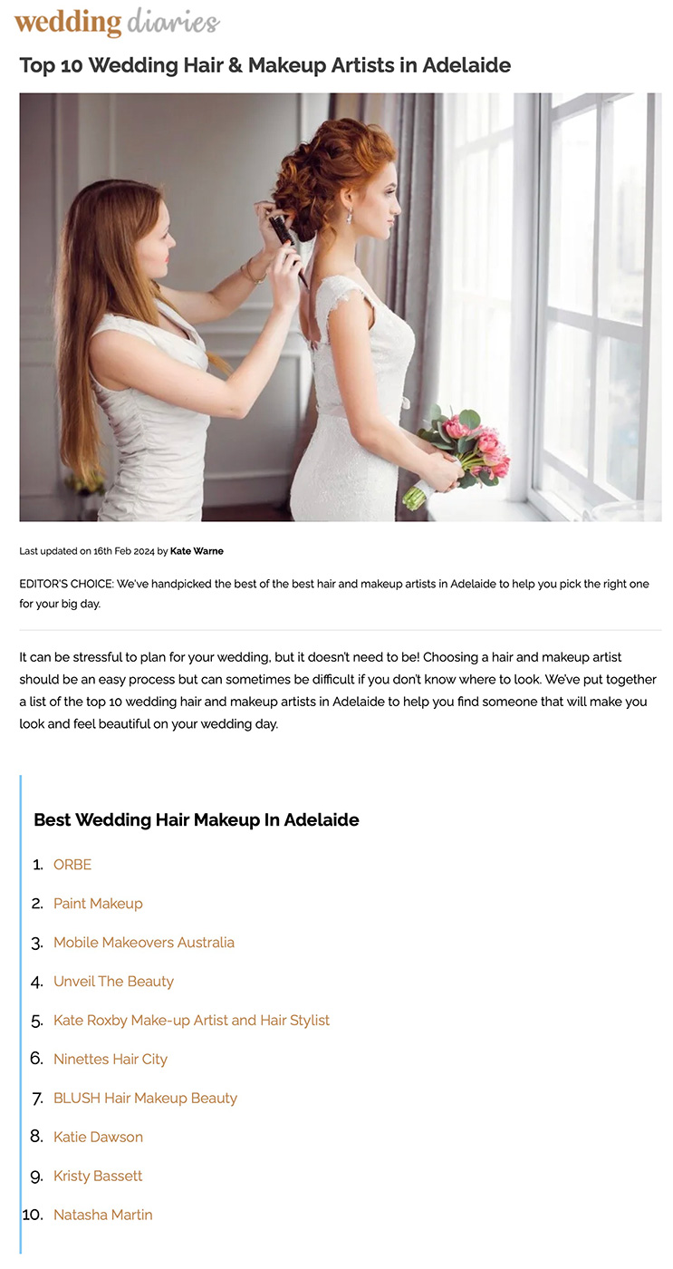 Wedding Diaries: Editor's Choice, ORBE Number 1 in Top 10 Best Adelaide Wedding Hair and Makeup Artists